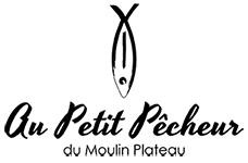 Au Petit Pêcheur du Moulin Plateau